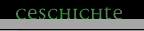 Geschichte