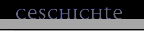 Geschichte