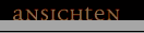 Ansichten