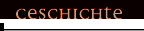 Geschichte